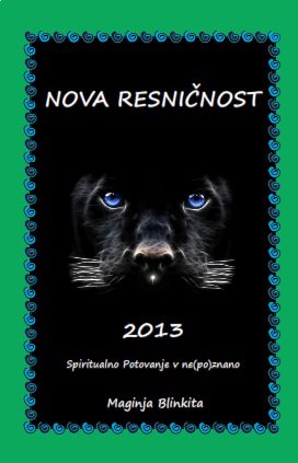 Nova Resničnost 2013 Nova Resničnost 2013